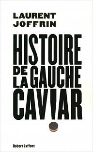 Couverture Histoire de la gauche caviar
