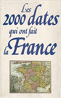 Couverture Les 2000 dates qui ont fait la France