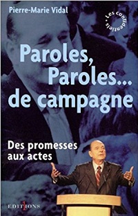 Couverture Paroles, Paroles... de campagne
