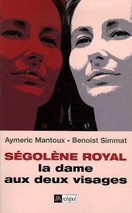 Couverture Ségolène Royal – La dame aux deux visages