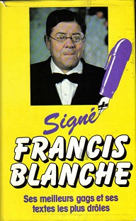 Couverture Signé Francis Blanche