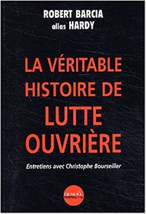 Couverture La véritable histoire de Lutte ouvrière