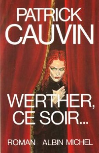Couverture Werther, ce soir...