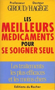 Couverture Les meilleurs médicaments pour se soigner seul