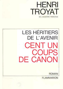Couverture Les héritiers de l'avenir - Cent un coups de canon