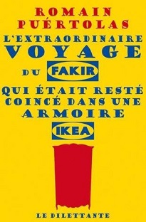 Couverture L'extraordinaire voyage du Fakir qui était resté coincé dans une armoire IKEA