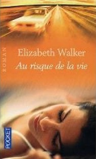 Couverture Au risque de la vie