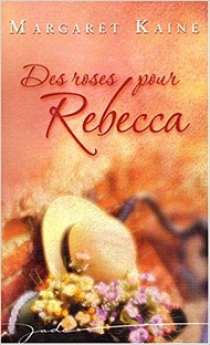 Couverture Des roses pour Rebecca