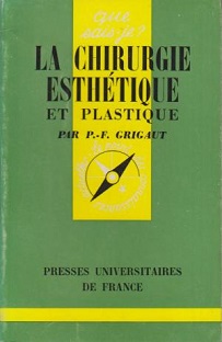 Couverture La chirurgie esthétique et plastique