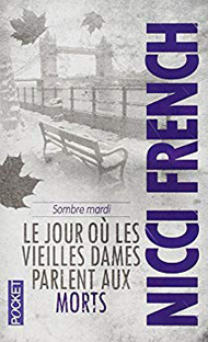 Couverture Sombre Mardi - Le jour où les vieilles dames parlent aux morts