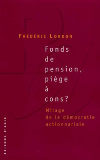 Couverture Fonds de pension, piège à cons ?