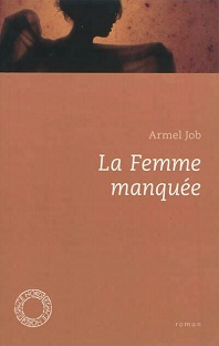 Couverture La Femme manquée