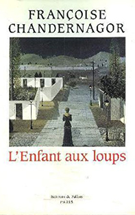 Couverture Leçons de Ténèbres - 3 - L'Enfant aux loups