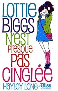 Couverture Lottie Biggs n'est presque pas cinglée