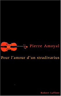 Couverture Pour l'amour d'un stradivarius