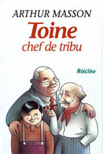 Couverture Toine chef de tribu
