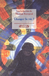 Couverture Changer la vie ?