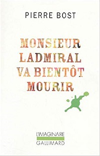 Couverture Monsieur Ladmiral va bientôt mourir