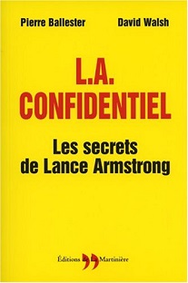 Couverture L.A. Confidentiel - Les secrets de Lance Armstrong