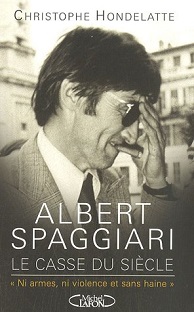 Couverture Albert Spaggiari - Le casse du siècle