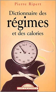 Couverture Dictionnaire des régimes et des calories