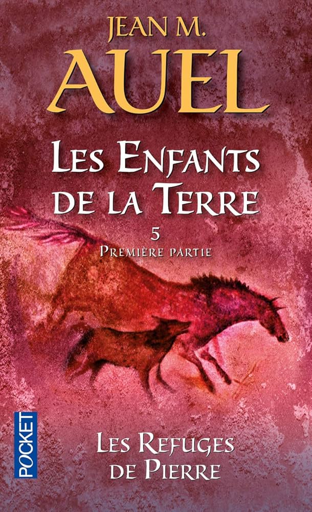 Couverture Les Enfants de la Terre - Tome 5 - Partie 1 : Les Refuges de Pierre