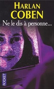 Couverture Ne le dis à personne…