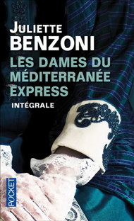 Couverture Les dames du Méditerranée Express (Intégrale des 3 tomes)