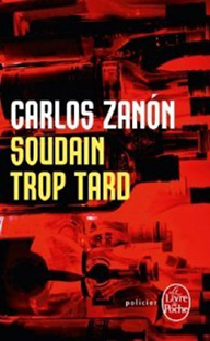 Couverture Soudain trop tard