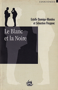 Couverture Le blanc et la noire