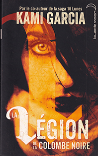 Couverture La légion de la colombe noire - Tome I