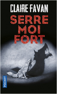 Couverture Serre moi fort