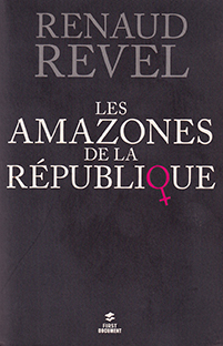 Couverture Les amazones de la République