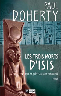 Couverture Les trois morts d'Isis (une enquête du juge Amerotké)