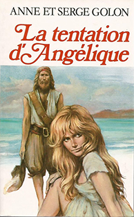 Couverture Angélique - Tome 1 – La tentation d'Angélique