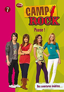Couverture Camp Rock (7) - Pause !