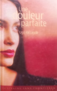 Couverture Une douleur parfaite
