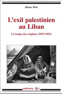 Couverture L'exil palestinien au Liban - Le temps des origines (1947-1952)