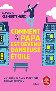 Couverture Comment papa est devenu danseuse étoile