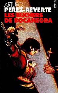 Couverture Les bûchers de Bocanegra
