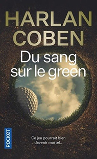 Couverture Du sang sur le green