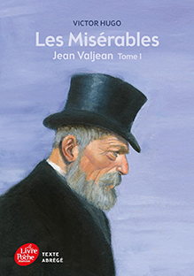 Couverture Les Misérables - Jean Valjean (tome 1) - Texte abrégé