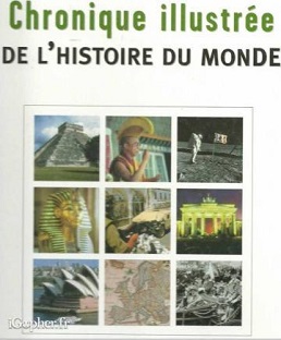 Couverture Chronique illustrée de l'Histoire du Monde