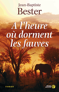 Couverture A l'heure où dorment les fauves