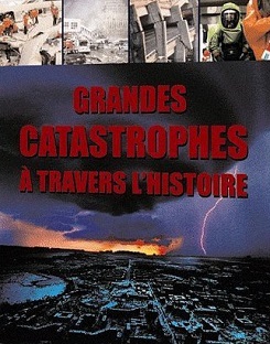 Couverture Grandes catastrophes à travers l'histoire