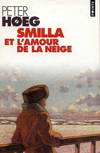 Couverture Smilla et l'amour de la neige