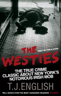 Couverture The westies (Inside New York's Irish Mob)