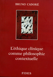 Couverture L'éthique clinique comme philosophie contextuelle