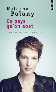 Couverture Ce pays qu'on abat - Chroniques 2009-2014