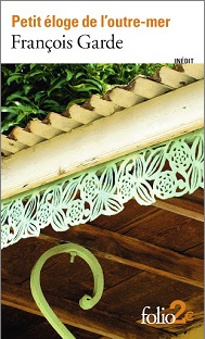 Couverture Petit éloge de l'outre-mer